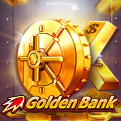 GoldenBank: The Ultimate Online Slot Experience on 68X.COM Platform - Brasil's #1