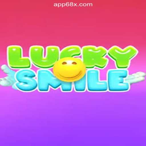 Exploring LuckySmile: The Premier Experience on 68X.COM Platform - Online Slots Brasil #1