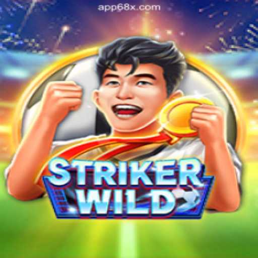 Explore the Thrilling World of StrikerWILD on 68X.COM